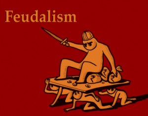 Feudalism
